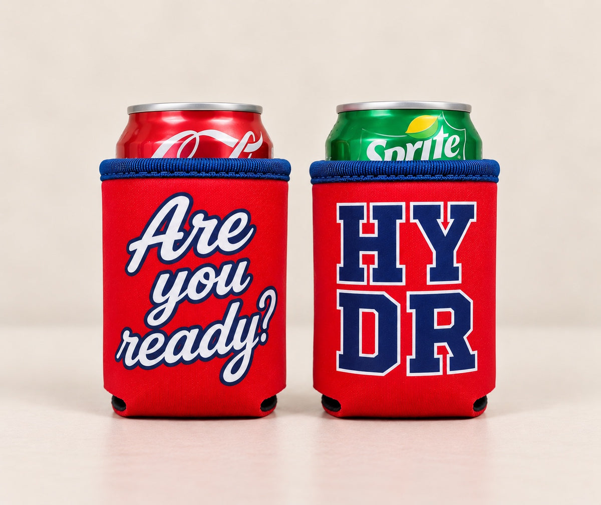 HYDR koozie front and back design showing Are You Ready? and HYDR